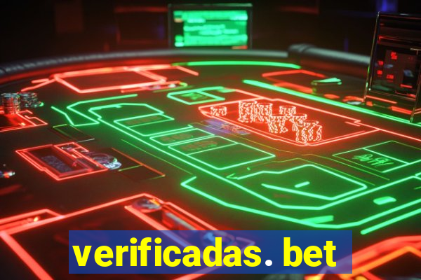 verificadas. bet